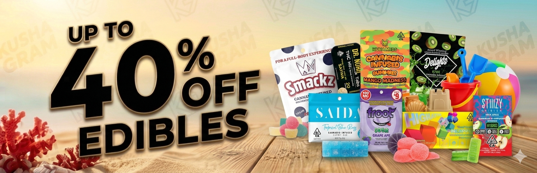 Up to 40% off Edibles