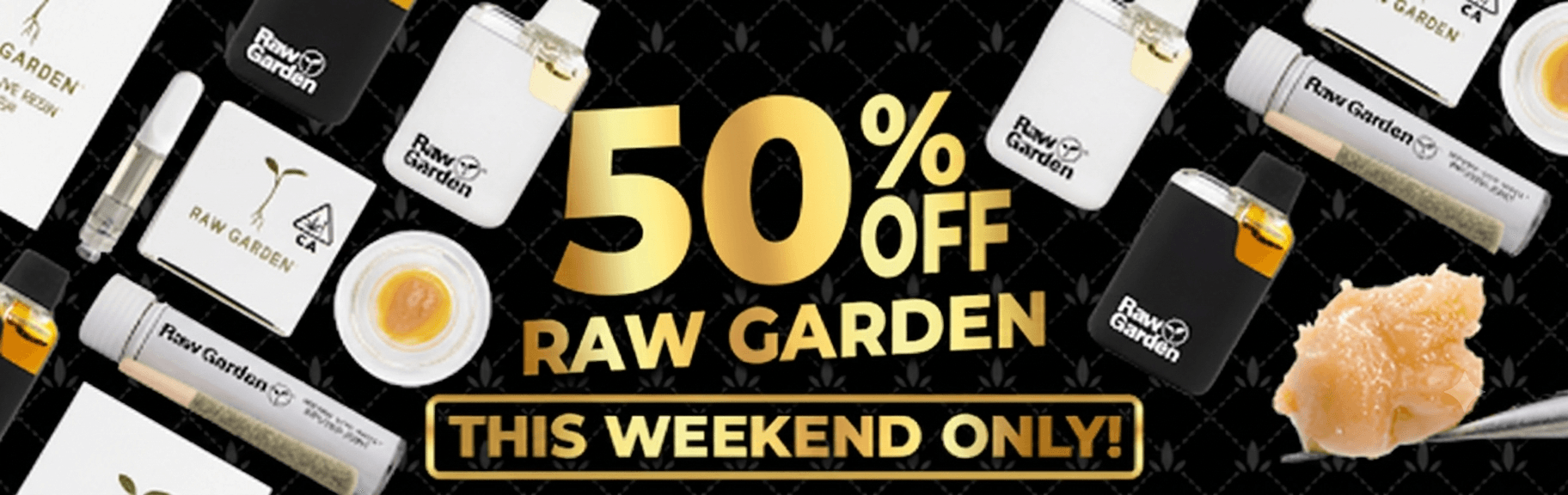50% off Raw Garden!