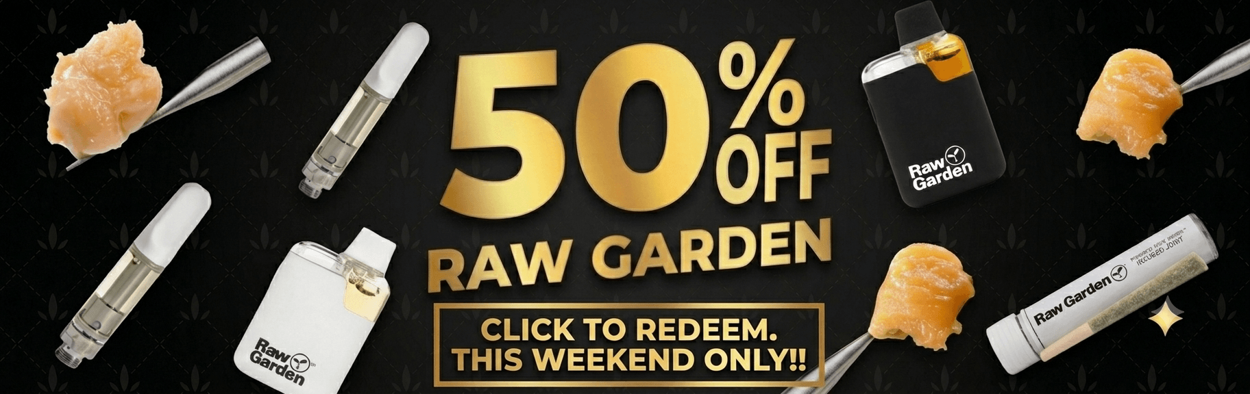 50% off Raw Garden!