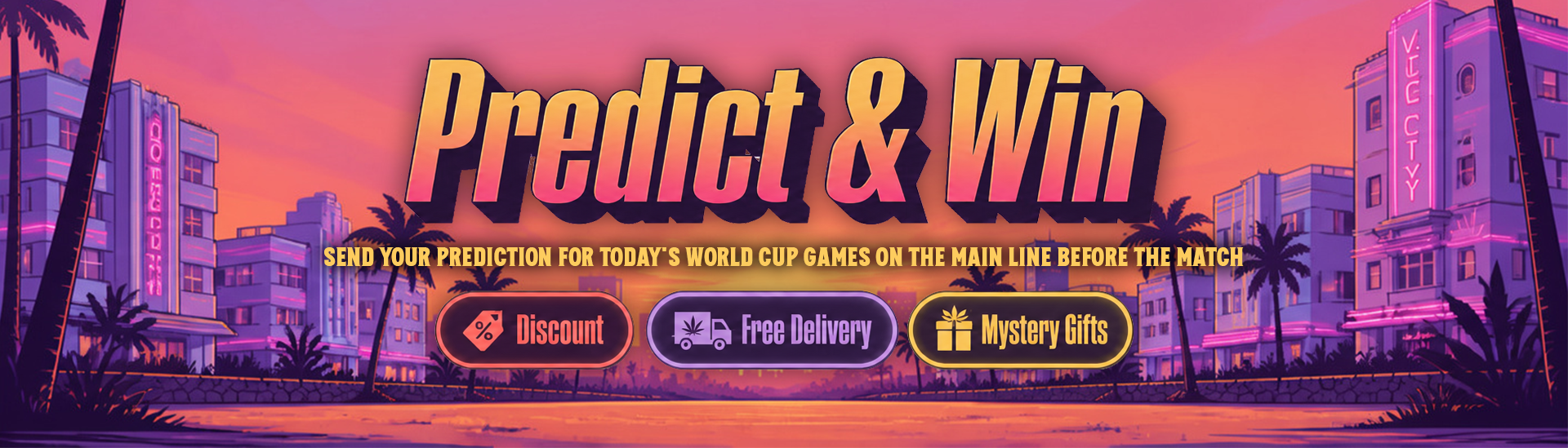 PREDICT & WIN