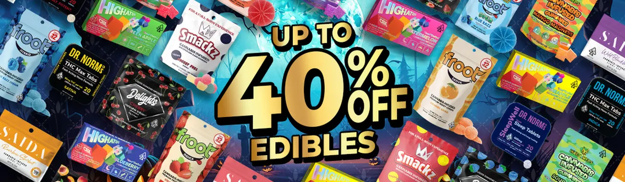 Up to 40% off Edibles