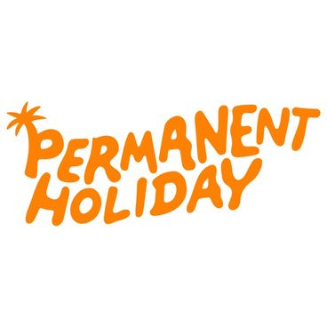 Permanent Holiday