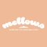 Mellows