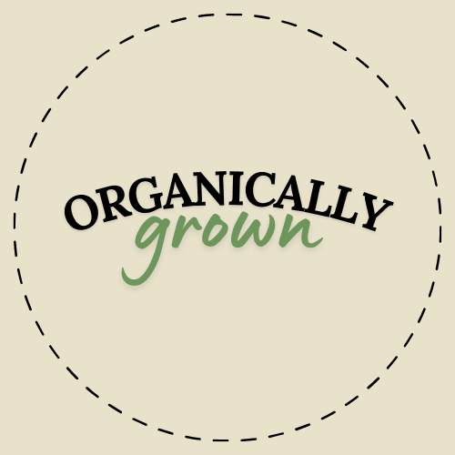 Organically Grown