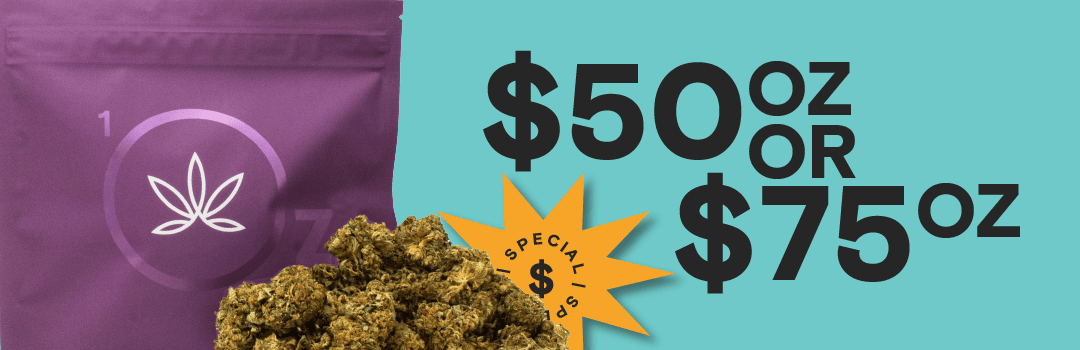 $50 & $75 OZ SPECIAL