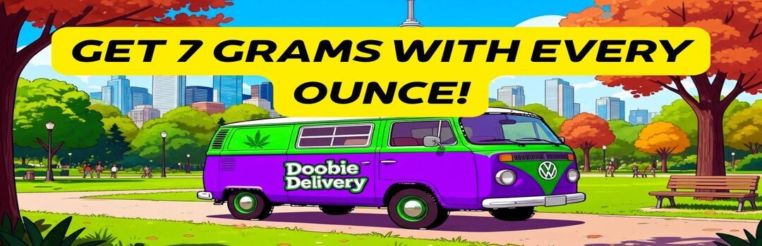 GET 7 GRAMS WITH EVERY OUNCE!