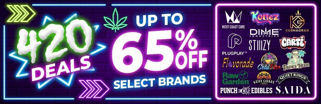 420 Deals Up to 65% off