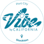 Vibe by California | Port City | Stockton