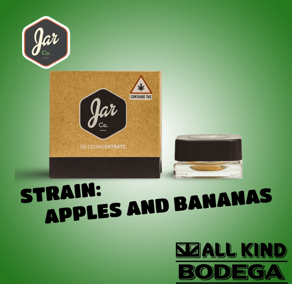 Apples and Bananas Sugar 1g (@jarcannabis2.0)