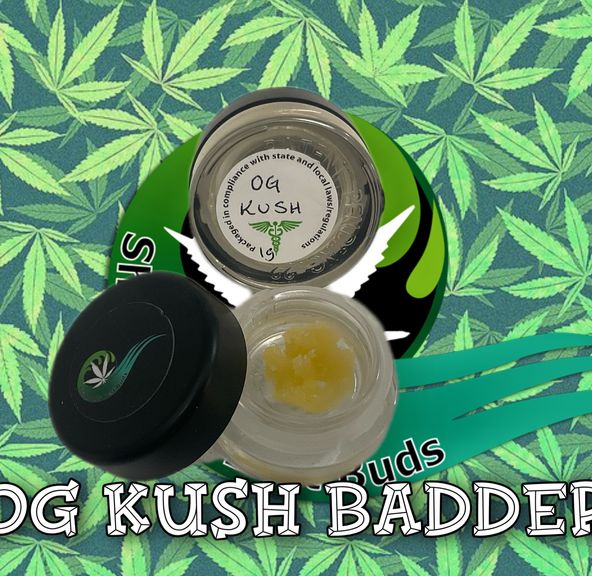 OG Kush Badder