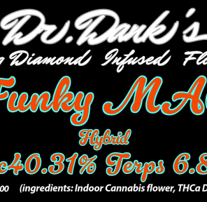 DR DANKS FUNKY MAC DIAMOND INFUSED FLOWER 3.5G
