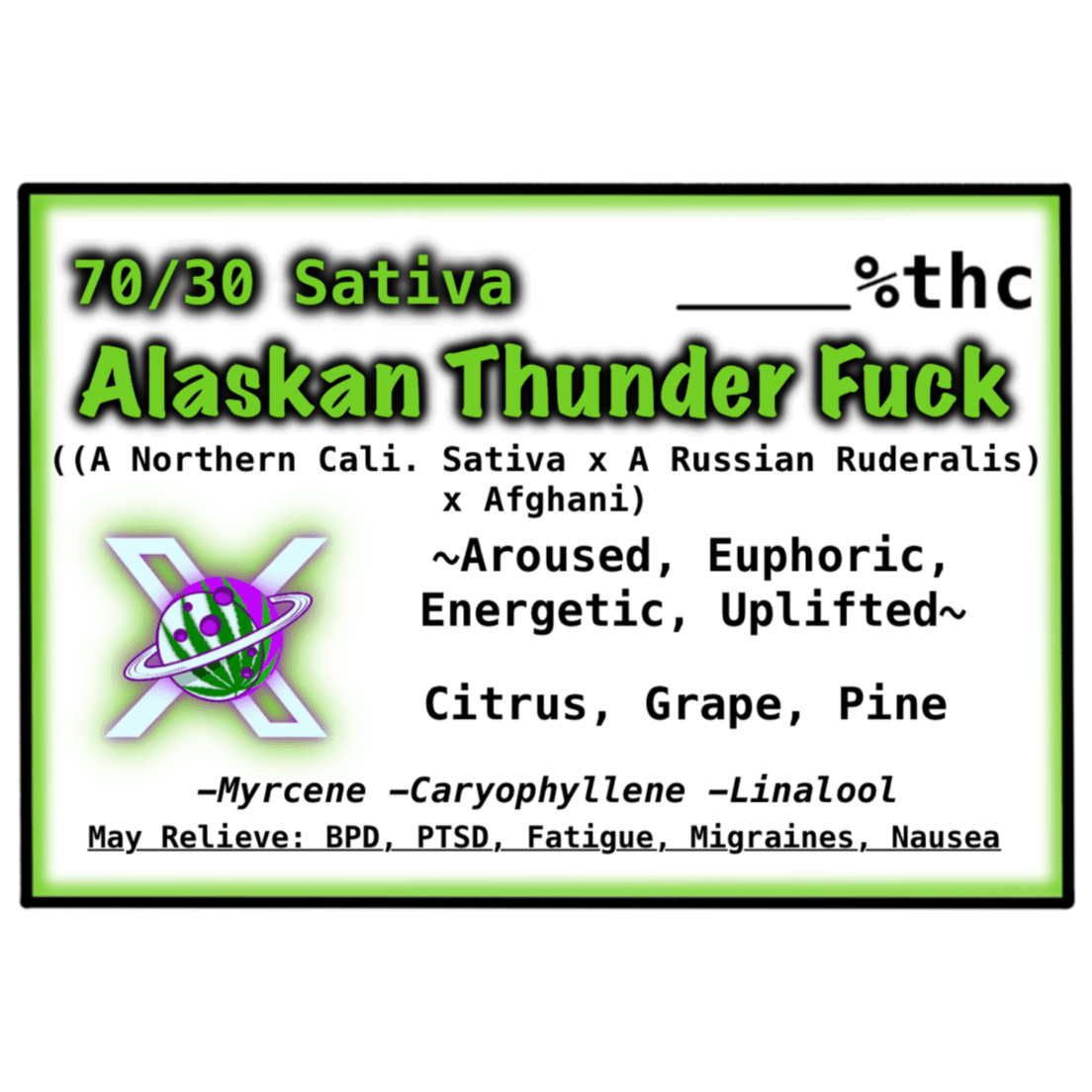 Alaskan Thunder Fuck ($25 Tier)