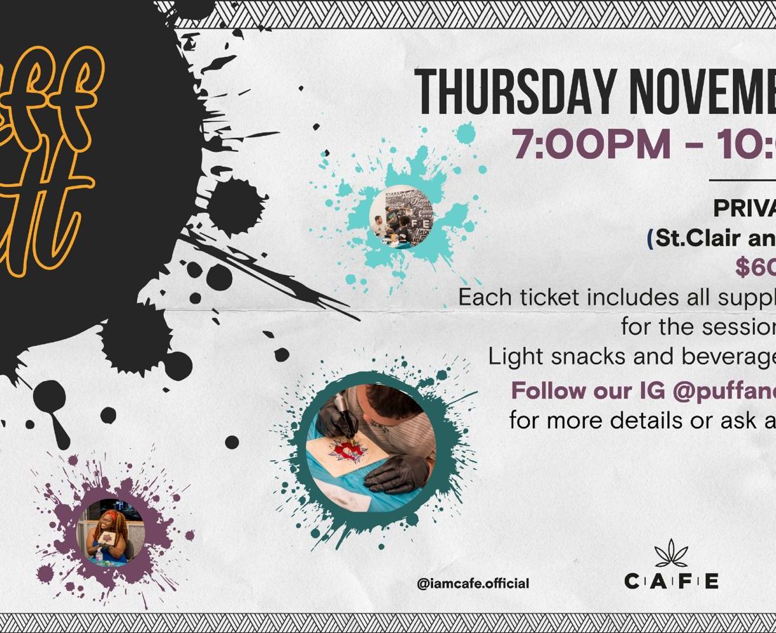 1 EVENT TICKET: Puff and Tatt Nov 14th 2024