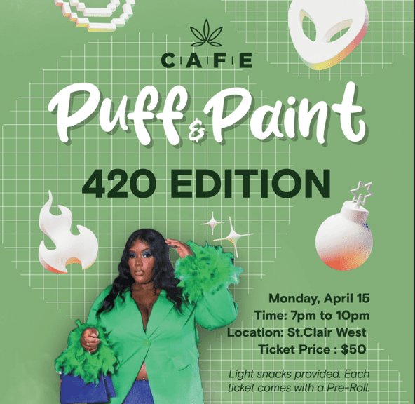 1 EVENT TICKET: Puff and Paint 420 Edition Session Led by Ashante - April 15th 7pm