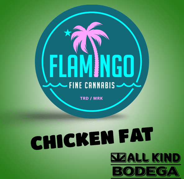 Chicken Fat 3.5g Flower (@flamingomaine)