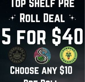 5 for $40 - Top Shelf Pre Roll Deal