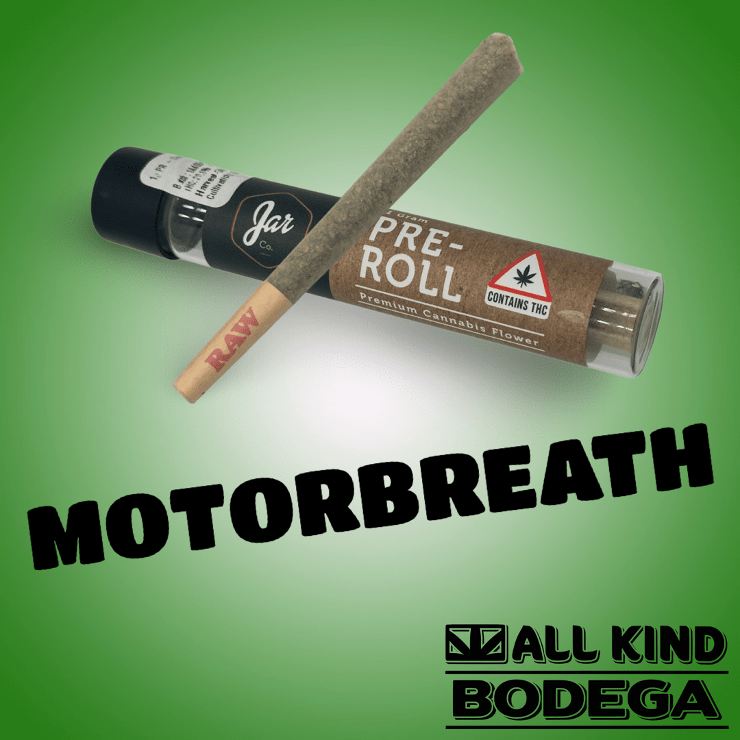 Motorbreath 1g Preroll (@jarcannabis2.0)