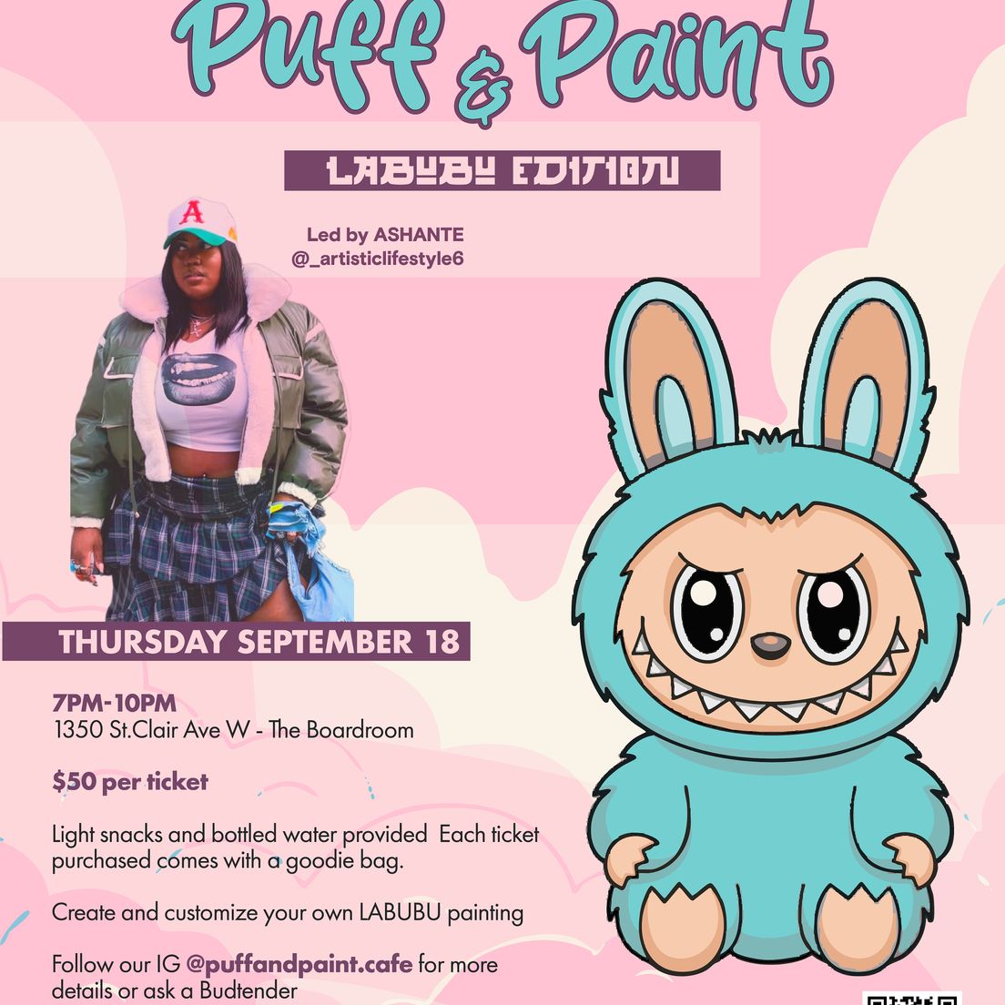 1 EVENT TICKET: Puff & Paint 7PM September 18th 2025