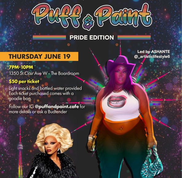 1 EVENT TICKET: Puff & Paint 7PM June 19 2025