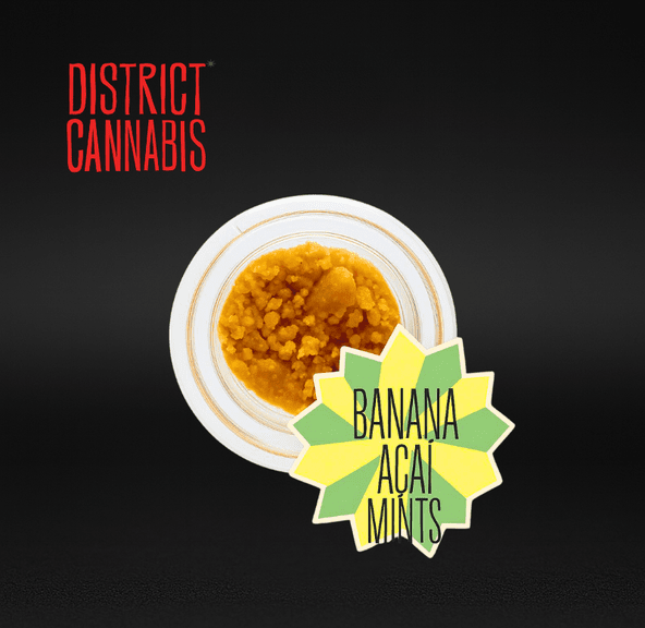 District Cannabis | Banana Açaí Mints - Crumble | 1g