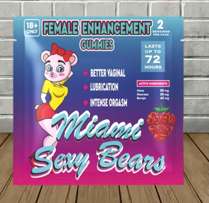 MIAMI SEXY BEARS FEMALE ENHANCEMENT GUMMIES.