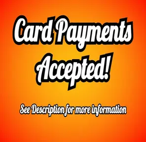 Card Payments Accepted!