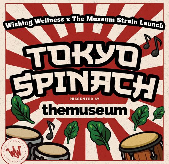 * Wishing Wellness x TheMuseum | Tokyo Spinach Flower | 3.5g | Hybrid