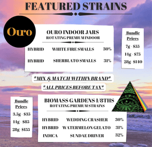 FEATURED OURO & BMG STRAINS!