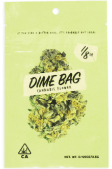 [Dime Bag] Flower - 3.5g - High Octane