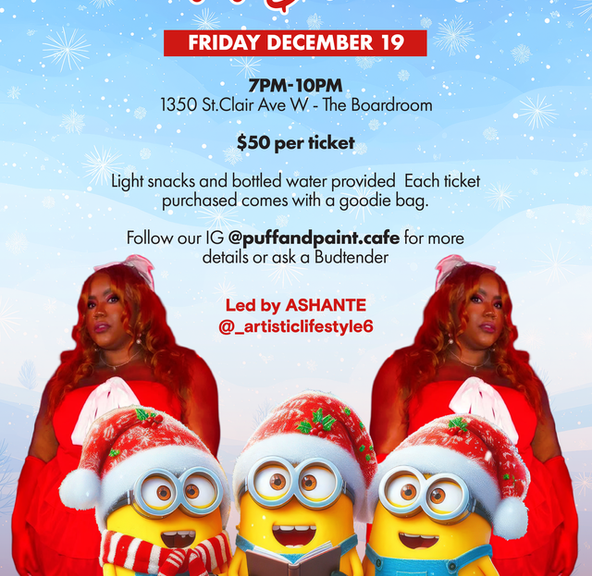 1 EVENT TICKET: Puff & Paint December 19
