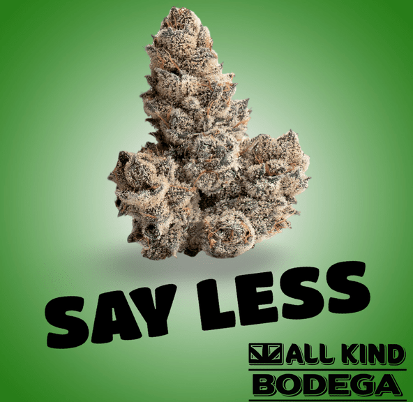 Say Less 3.5g Flower (@thekingsstache)