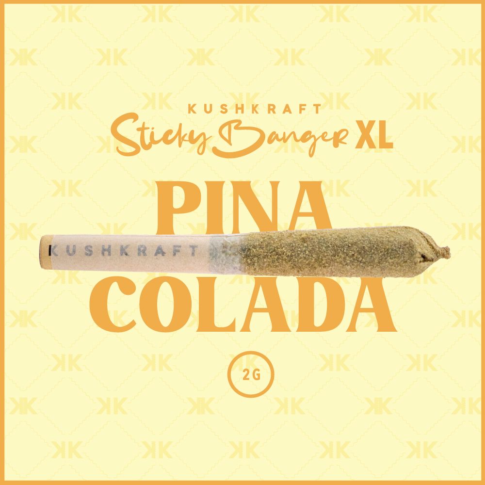 1 x 2G XL Infused Sticky Banger Sativa Pina Colada by KushKraft