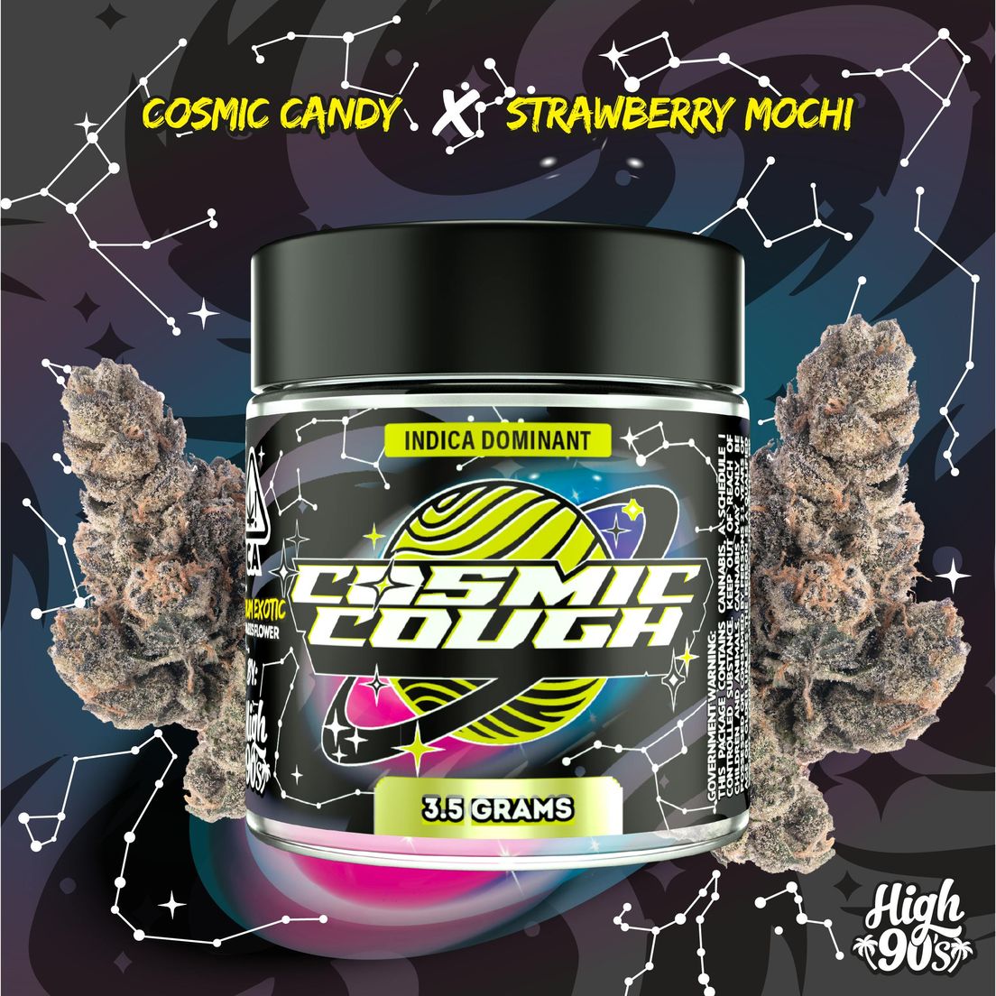 HIGH 90s - Cosmic Cough Flower 3.5g