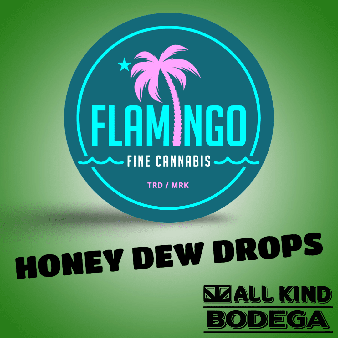 Honey Dew Drops 3.5g Flower (@flamingomaine)