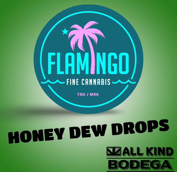 Honey Dew Drops 3.5g Flower (@flamingomaine)