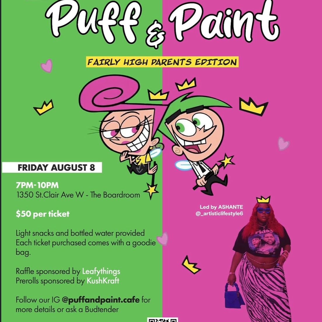 1 EVENT TICKET: Puff & Paint 7PM August 8th 2025